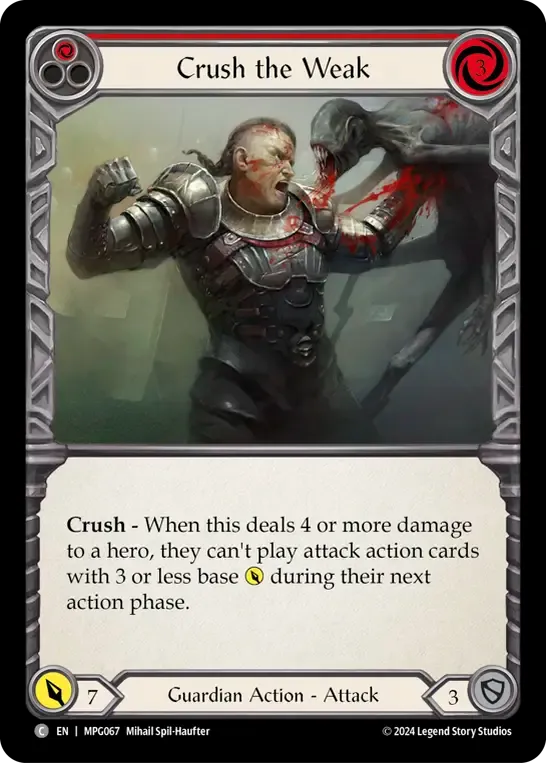 Crush the Weak