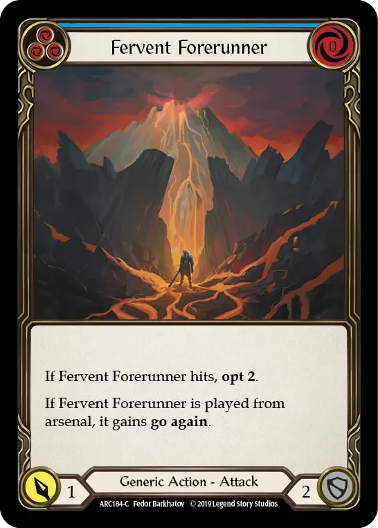 Fervent Forerunner