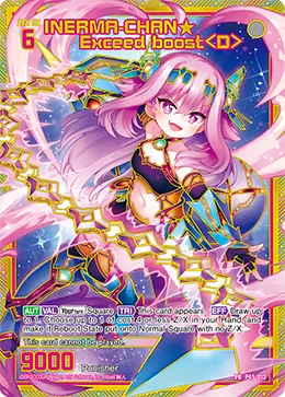 INERMA-CHAN★ Exceed boost＜D＞
